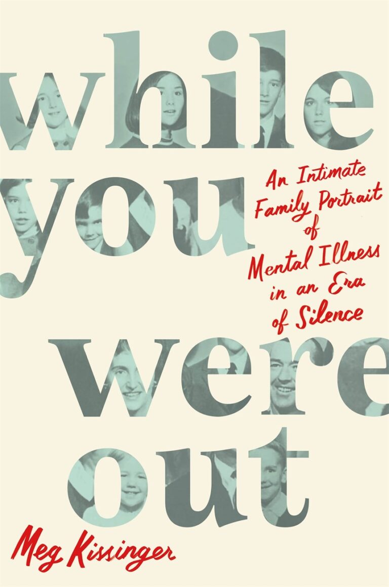 While You Were Out by Meg Kissinger Book Cover